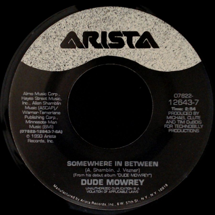 Dude Mowrey - I'll Never Listen To That Fool Again / Somewhere In Between side B