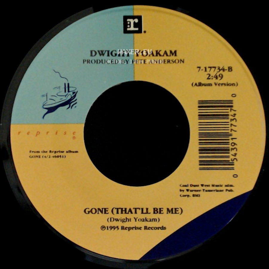 Dwight Yoakam - Nothing / Gone (That'll Be Me) side B