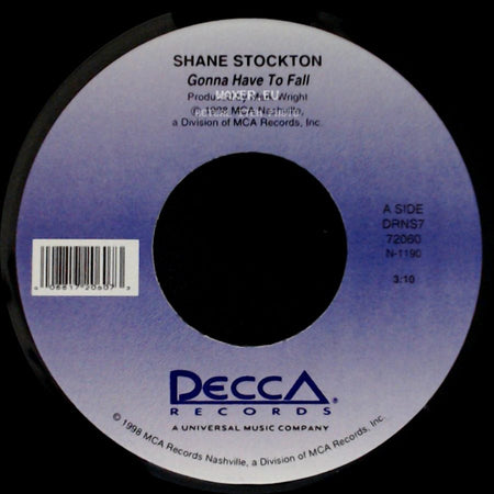 Shane Stockton - Gonna Have To Fall / Billy Saw The Light side A