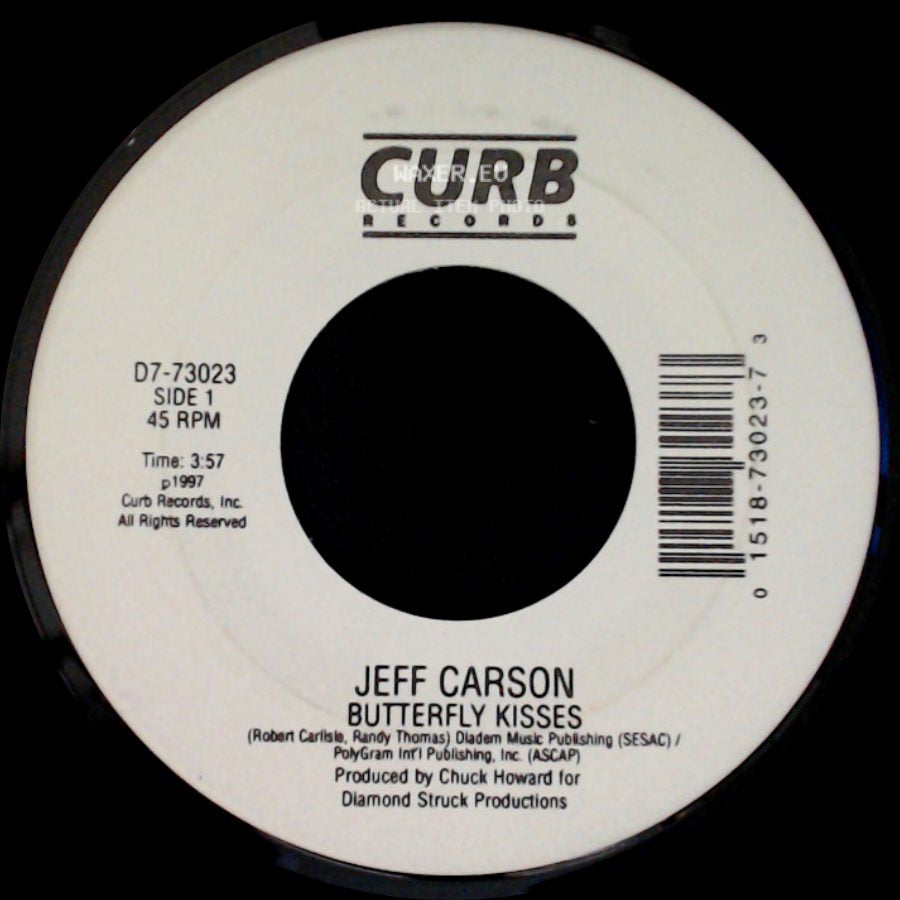 Jeff Carson - Butterfly Kisses / Here's The Deal side A