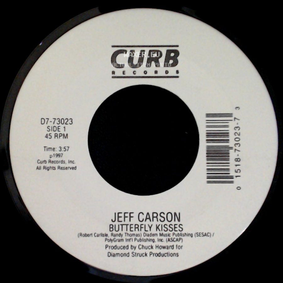 Jeff Carson - Butterfly Kisses / Here's The Deal side A