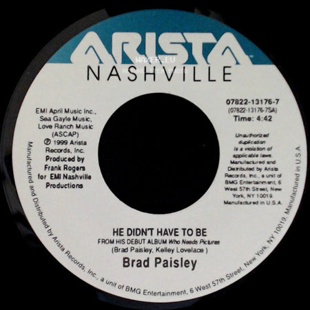 Brad Paisley - He Didn't Have To Be / I've Been Better side A