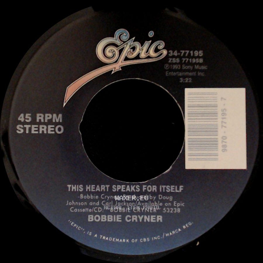 Bobbie Cryner - This Heart Speaks For Itself / He Feels Guilty side A