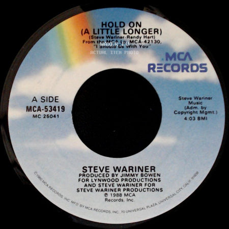 Steve Wariner - Hold On (A Little Longer) / Runnin' side A