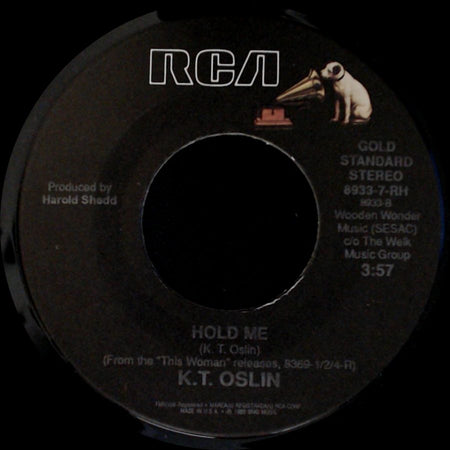 K. T. Oslin - Hold Me / I'll Always Come Back side A