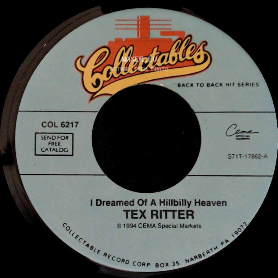 Tex Ritter - I Dreamed Of A Hillbilly Heaven / High Noon side A