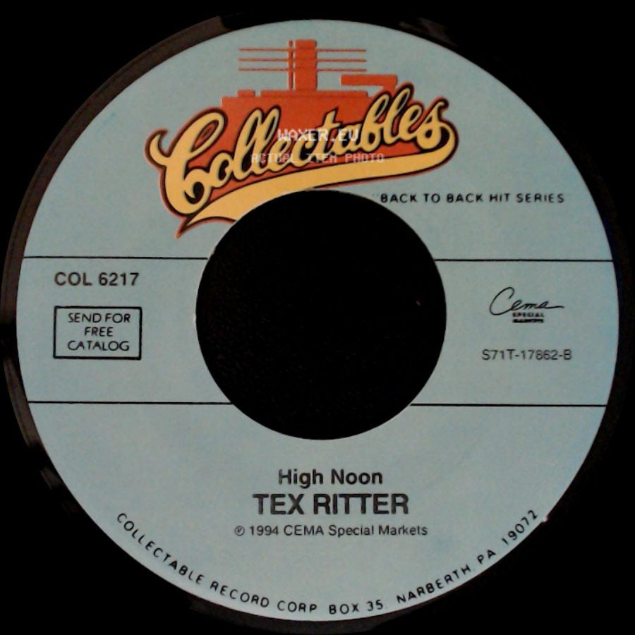 Tex Ritter - I Dreamed Of A Hillbilly Heaven / High Noon side B