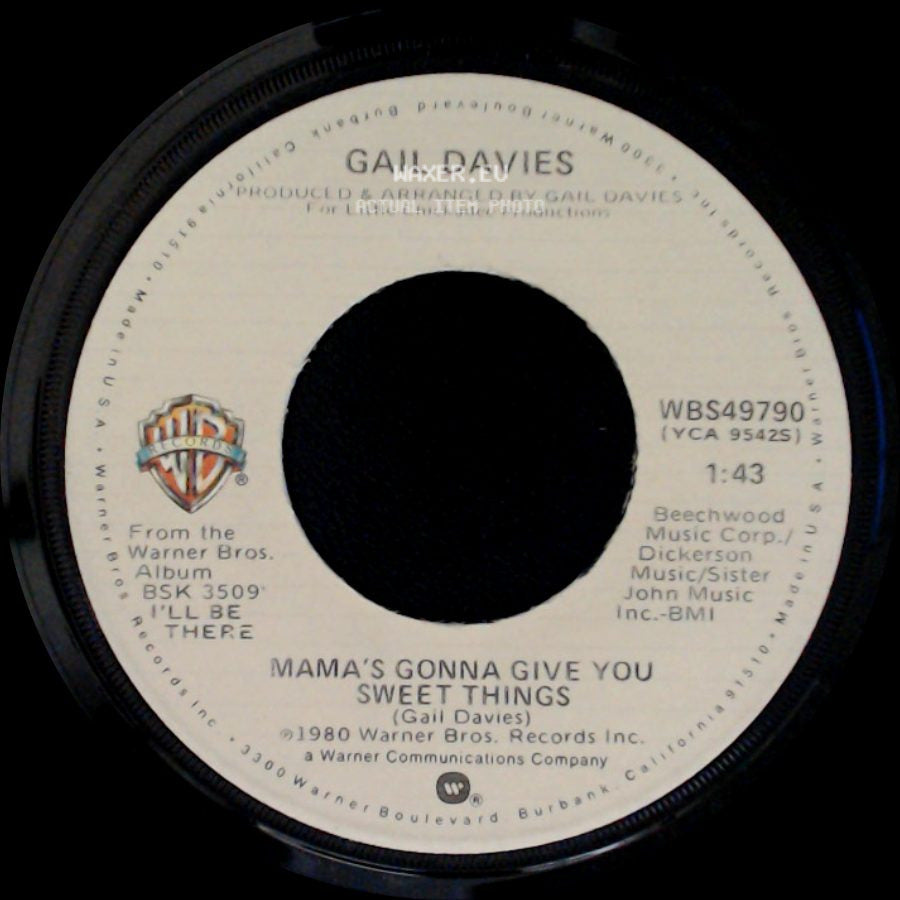 Gail Davies - Mama's Gonna Give You Sweet Things / Grandma's Song side A