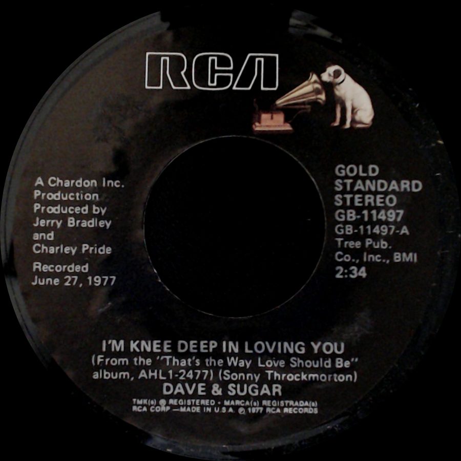 Dave & Sugar - I'm Knee Deep In Loving You / Gotta' Quit Lookin' At You Baby side A