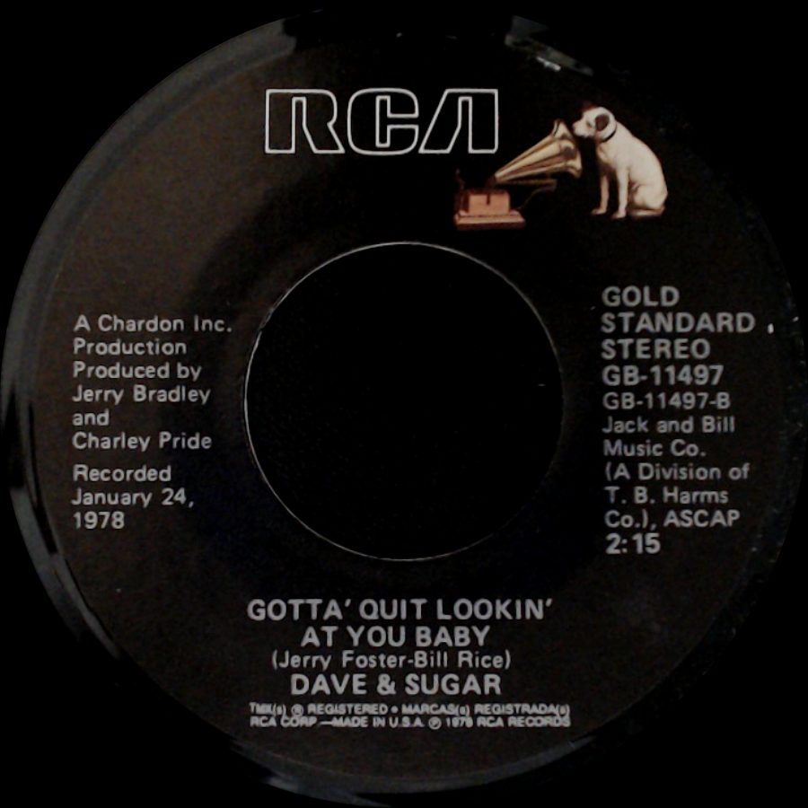 Dave & Sugar - I'm Knee Deep In Loving You / Gotta' Quit Lookin' At You Baby side B