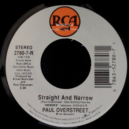 Paul Overstreet - Straight And Narrow / Heroes side A