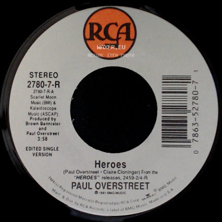 Paul Overstreet - Straight And Narrow / Heroes side B