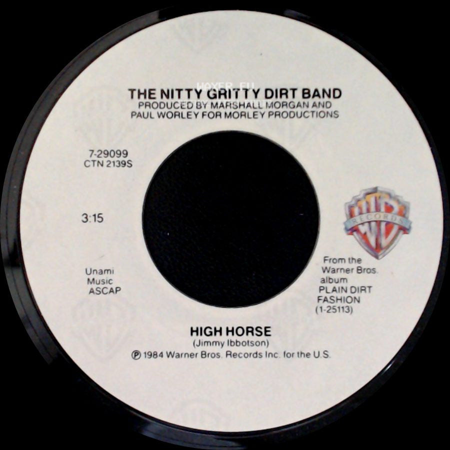 The Nitty Gritty Dirt Band - High Horse / Must Be Love side A