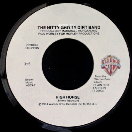 The Nitty Gritty Dirt Band - High Horse / Must Be Love side A