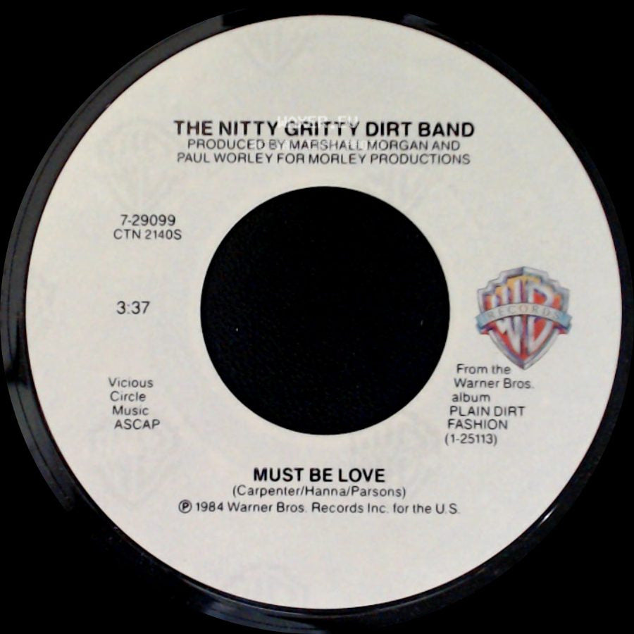 The Nitty Gritty Dirt Band - High Horse / Must Be Love side B