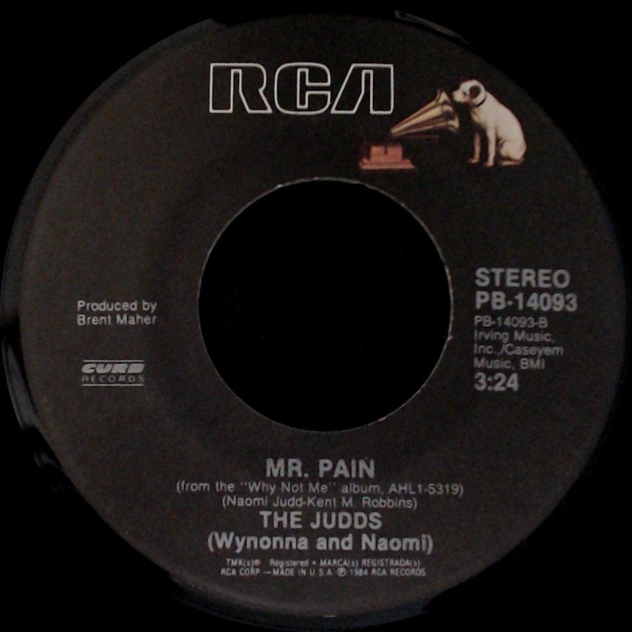 The Judds (Wynonna And Naomi) - Love Is Alive / Mr. Pain side B