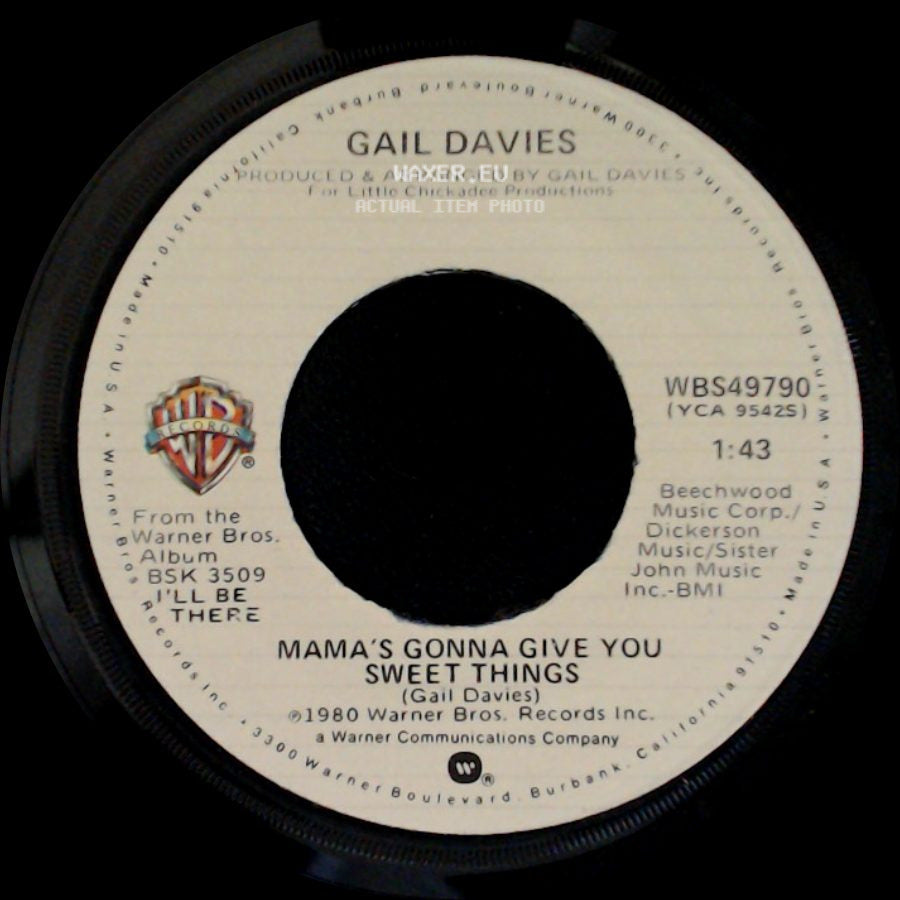 Gail Davies - Mama's Gonna Give You Sweet Things / Grandma's Song side A
