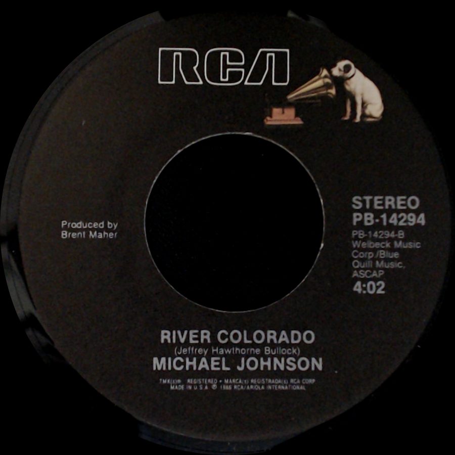 Michael Johnson - River Colorado / Gotta Learn To Love Without You side A