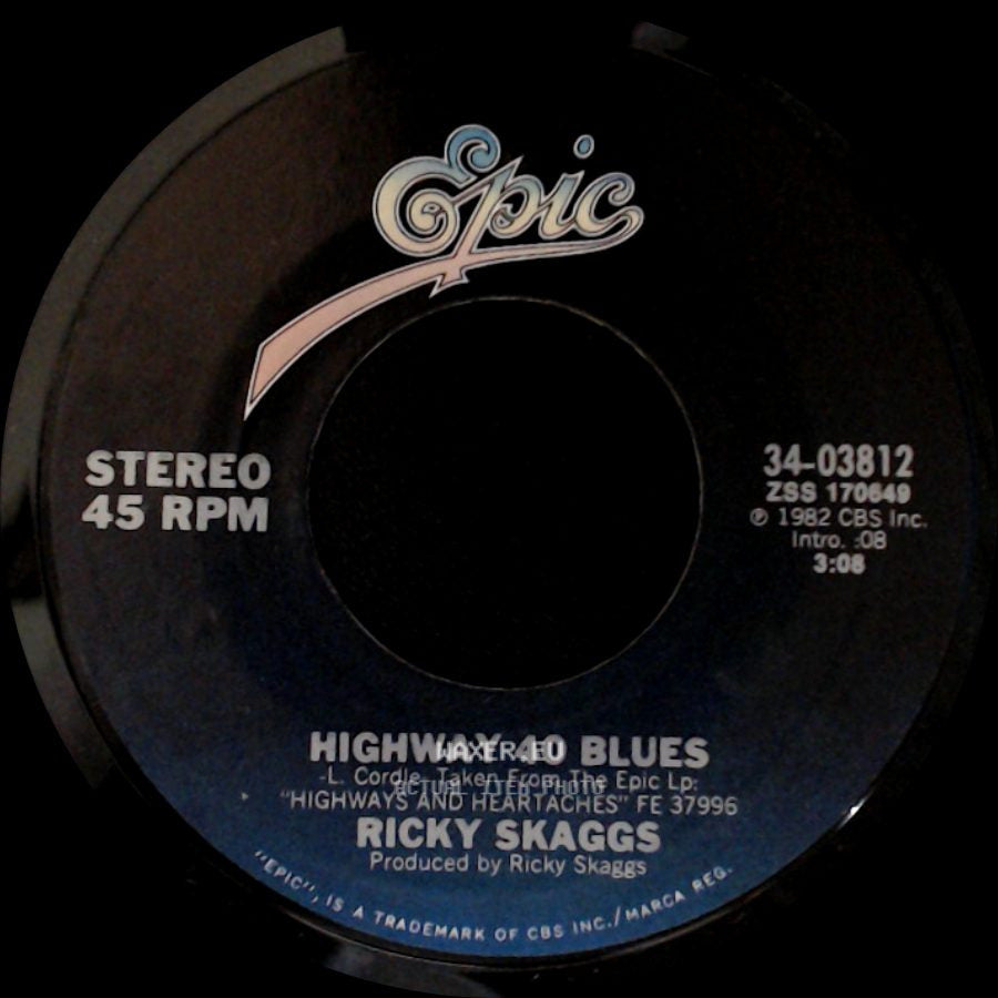Ricky Skaggs - Highway 40 Blues / Don't Let Your Sweet Love Die side A