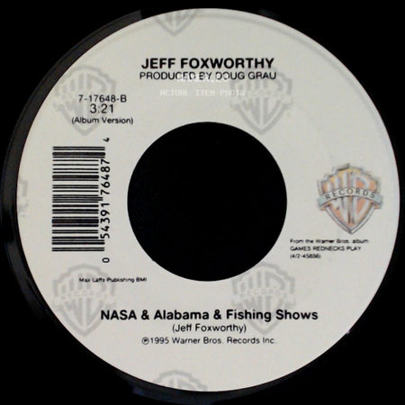 Jeff Foxworthy With Special Guest Alan Jackson / Jeff Foxworthy - Redneck Games / Nasa & Alabama & Fishing Shows side B