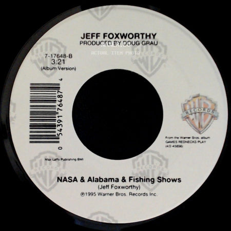 Jeff Foxworthy With Special Guest Alan Jackson / Jeff Foxworthy - Redneck Games / Nasa & Alabama & Fishing Shows side B
