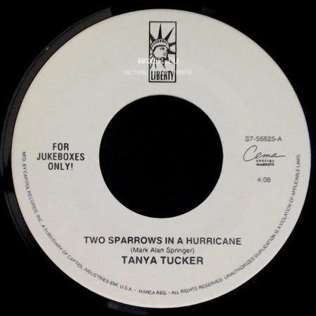 Tanya Tucker - Two Sparrows In A Hurricane / Danger Ahead side A