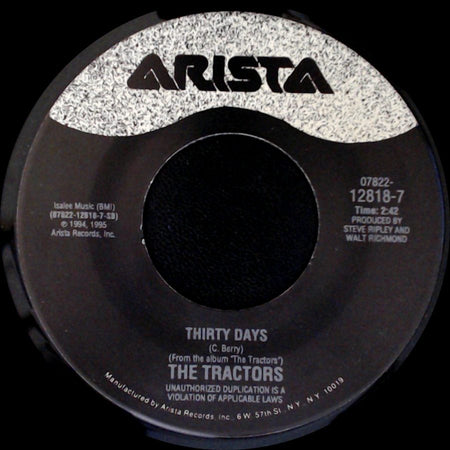 The Tractors - Thirty Days / Badly Bent side A