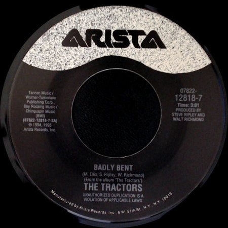 The Tractors - Thirty Days / Badly Bent side B