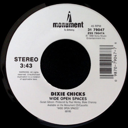 Dixie Chicks - Wide Open Spaces / There's Your Trouble side A