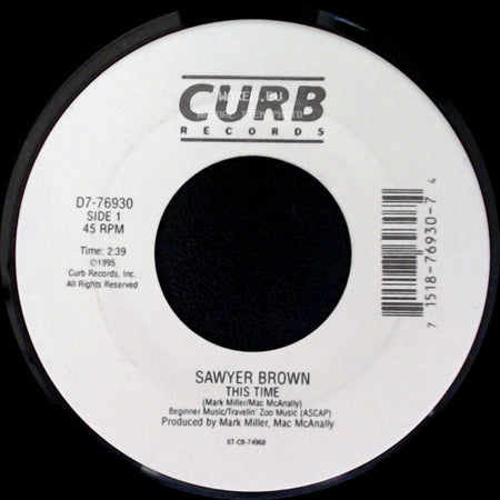 Sawyer Brown - This Time / Hard To Say side A
