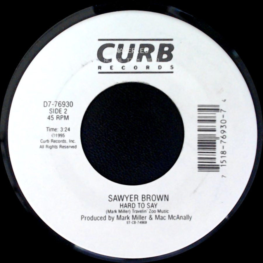 Sawyer Brown - This Time / Hard To Say side B