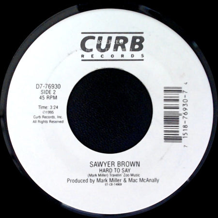 Sawyer Brown - This Time / Hard To Say side B
