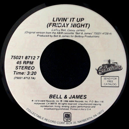 Bell & James / Chas Jankel - Livin' It Up (Friday Night) / Glad To Know You side A