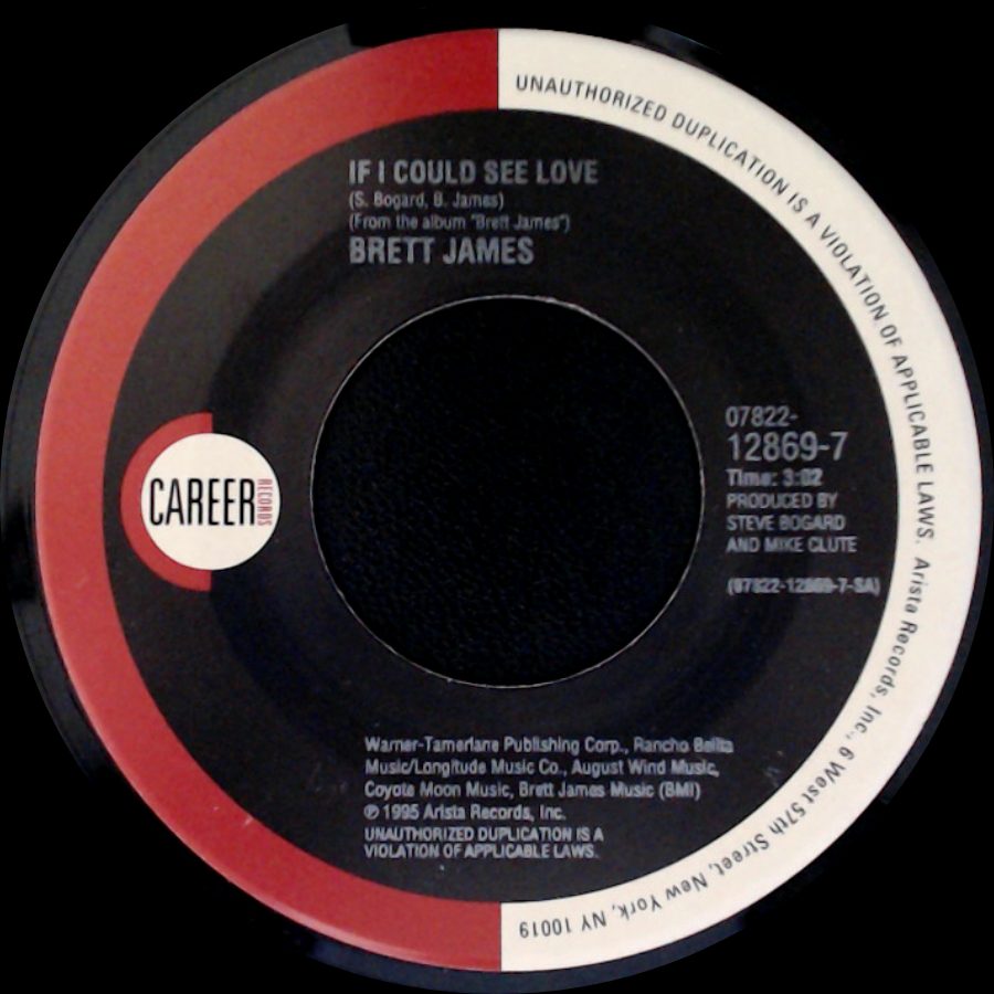 Brett James - If I Could See Love / Many Tears Ago side A
