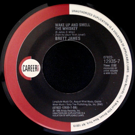 Brett James - Wake Up And Smell The Whiskey / Worth The Fall side A
