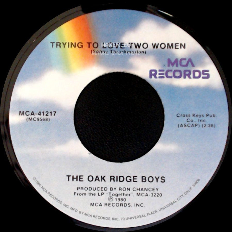 The Oak Ridge Boys - Hold On Til Sunday / Trying To Love Two Women side B