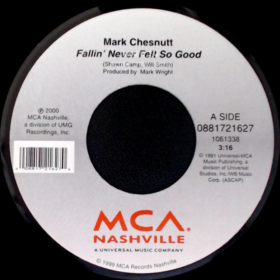 Mark Chesnutt - Fallin' Never Felt So Good / Love In The Hot Afternoon side A