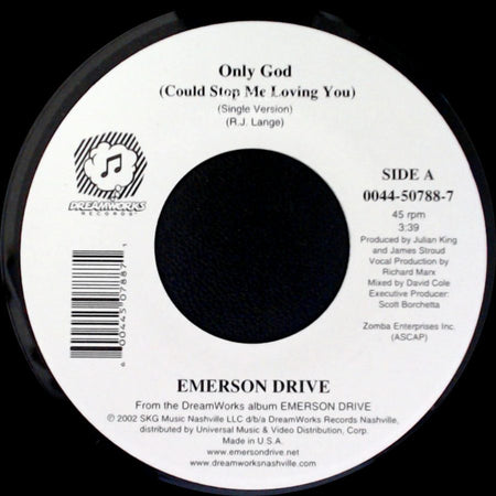 Emerson Drive - Only God (Could Stop Me Loving You) / Fall Into Me (Album Version) side A