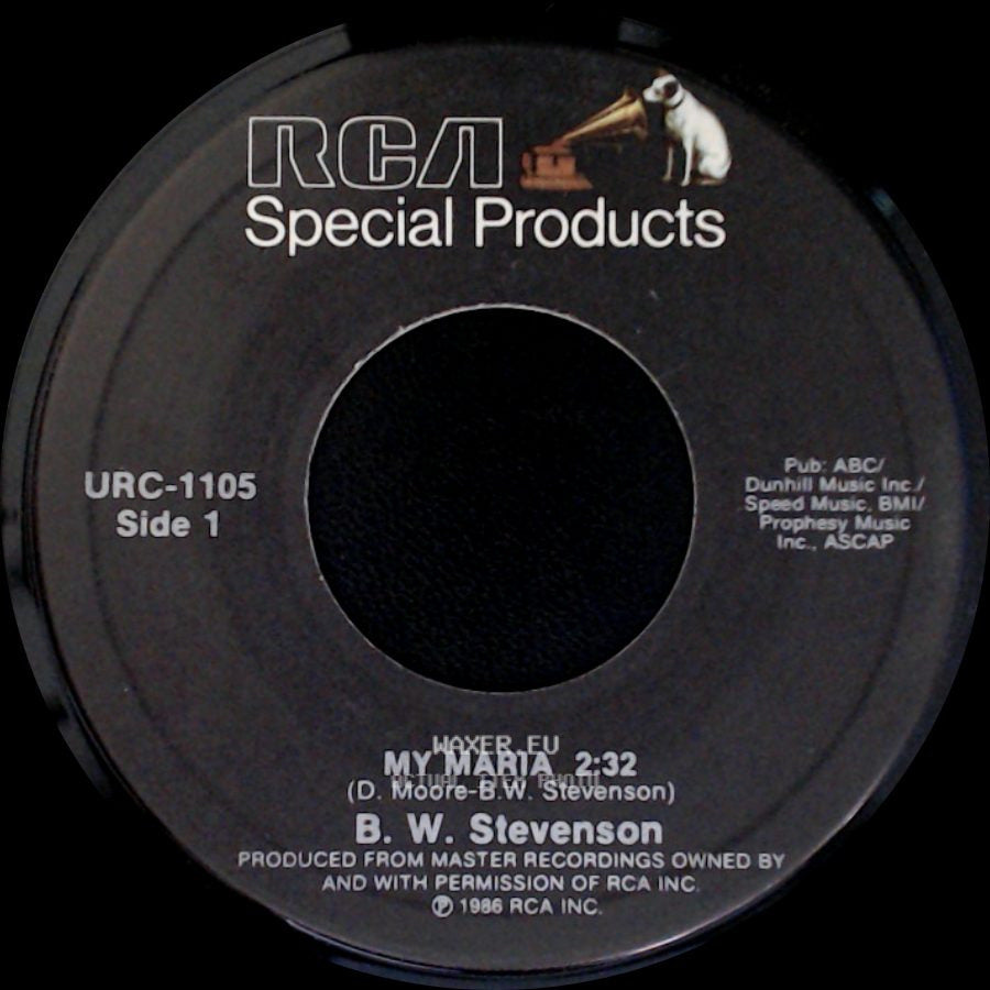 B. W. Stevenson / Ketty Lester - My Maria / Somethings Are Better Left Unsaid side A