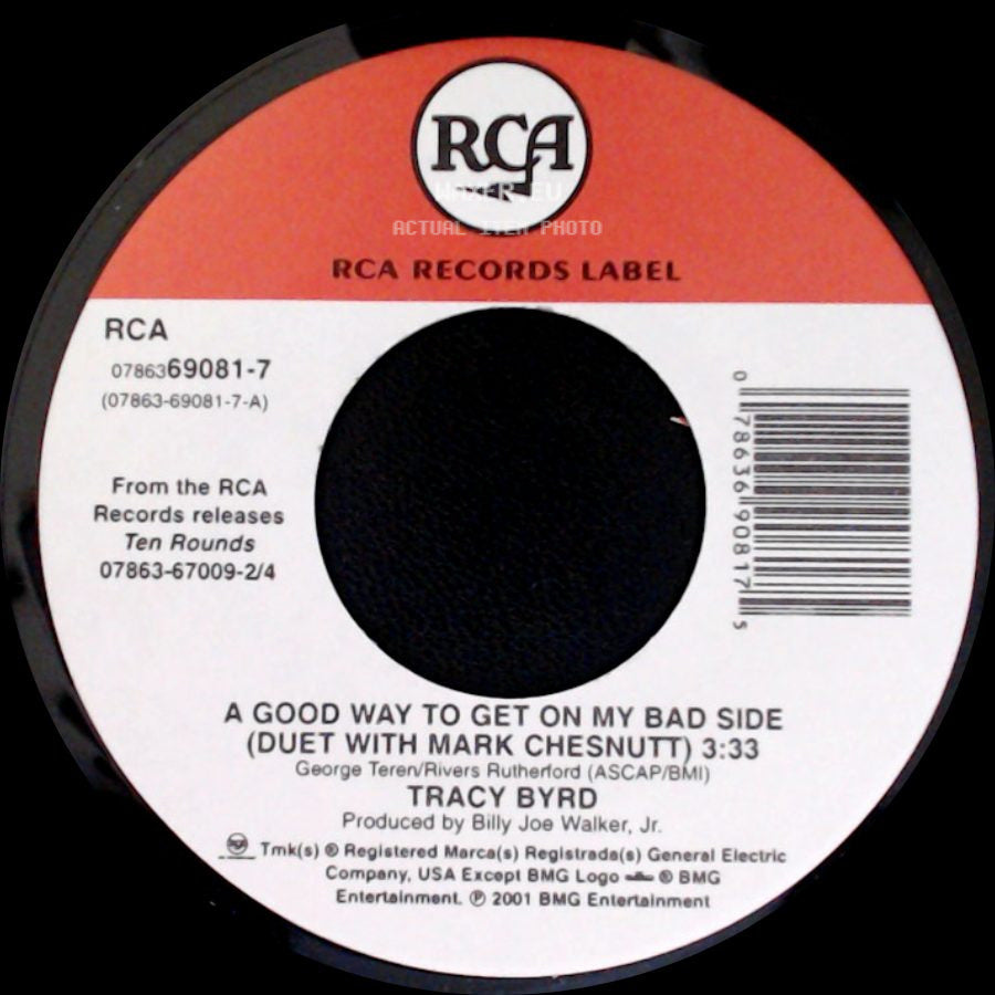 Tracy Byrd - A Good Way To Get On My Bad Side (Duet With Mark Chesnutt) / Put Your Hand In Mine side A
