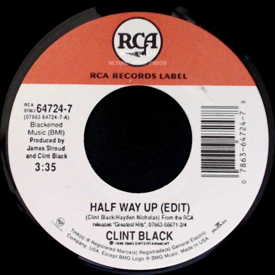 Clint Black - Half Way Up (Edit) / Cadillac Jack Favor side A