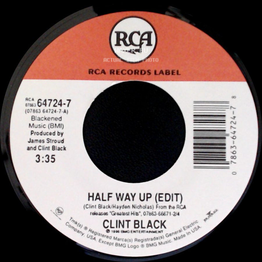 Clint Black - Half Way Up (Edit) / Cadillac Jack Favor side A