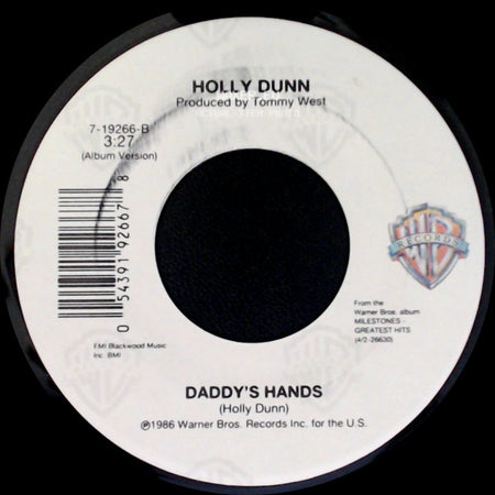 Holly Dunn - Maybe I Mean Yes / Daddy's Hands side B