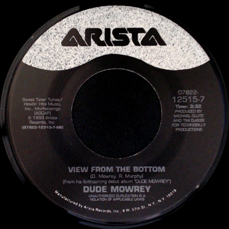 Dude Mowrey - Maybe You Were The One / View From The Bottom side B