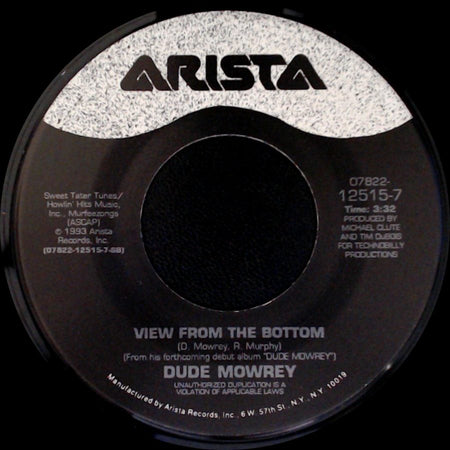 Dude Mowrey - Maybe You Were The One / View From The Bottom side B