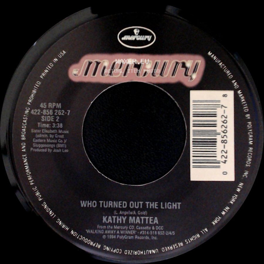 Kathy Mattea - Maybe She's Human / Who Turned Out The Light side B