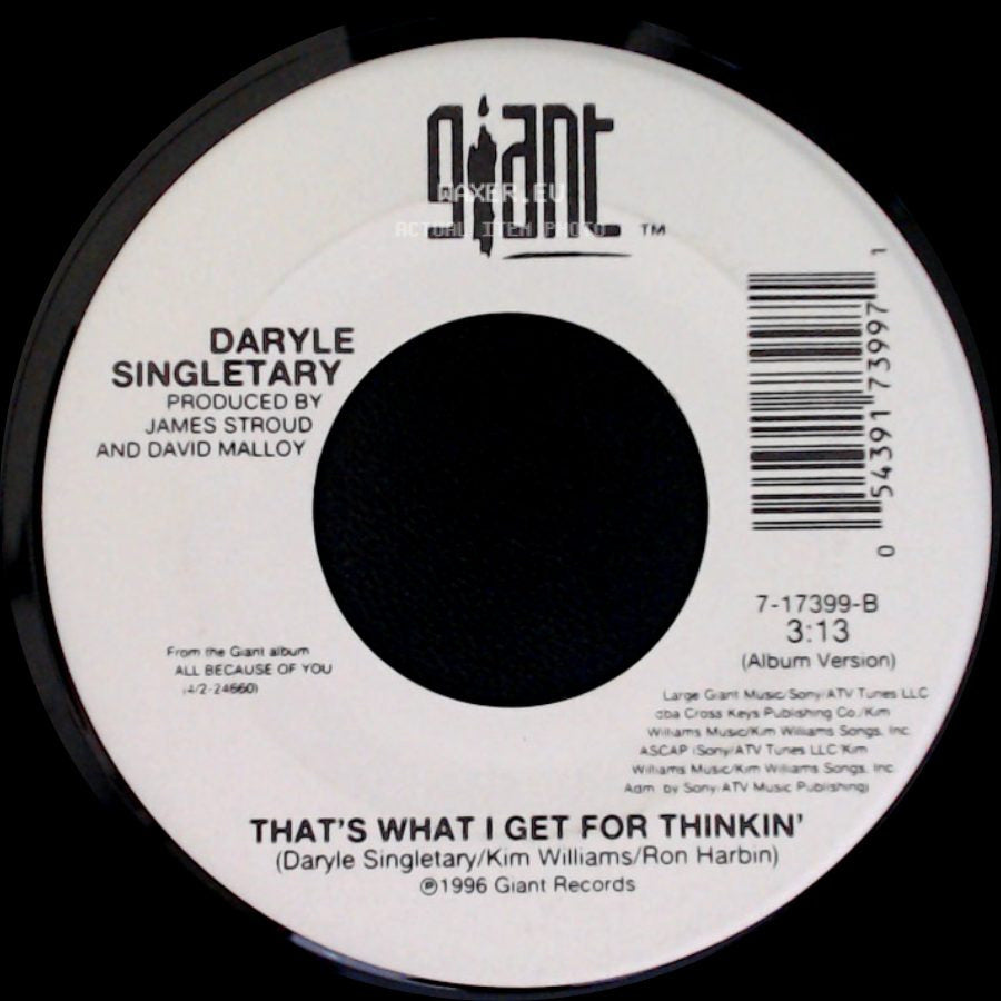 Daryle Singletary - The Used To Be's / That's What I Get For Thinkin' side B