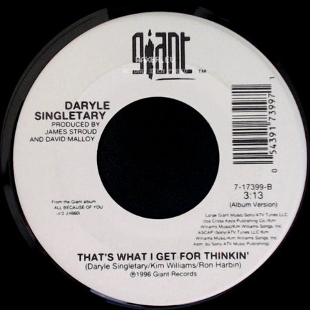 Daryle Singletary - The Used To Be's / That's What I Get For Thinkin' side B