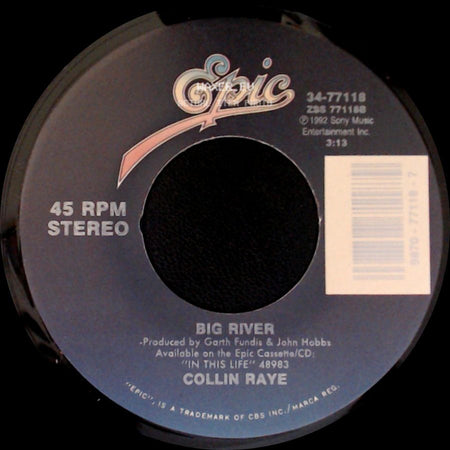 Collin Raye - That Was A River / Big River side B