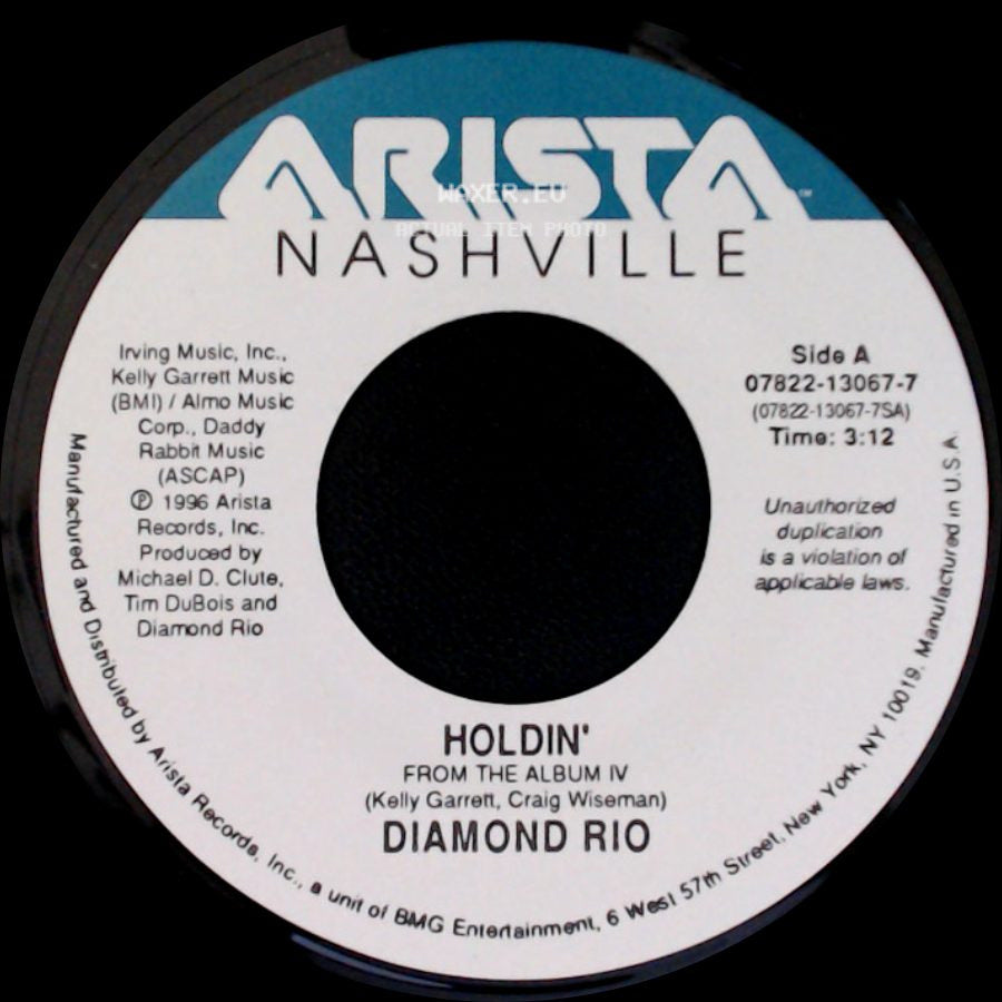 Diamond Rio - Holdin' / She Sure Did Like To Run side A